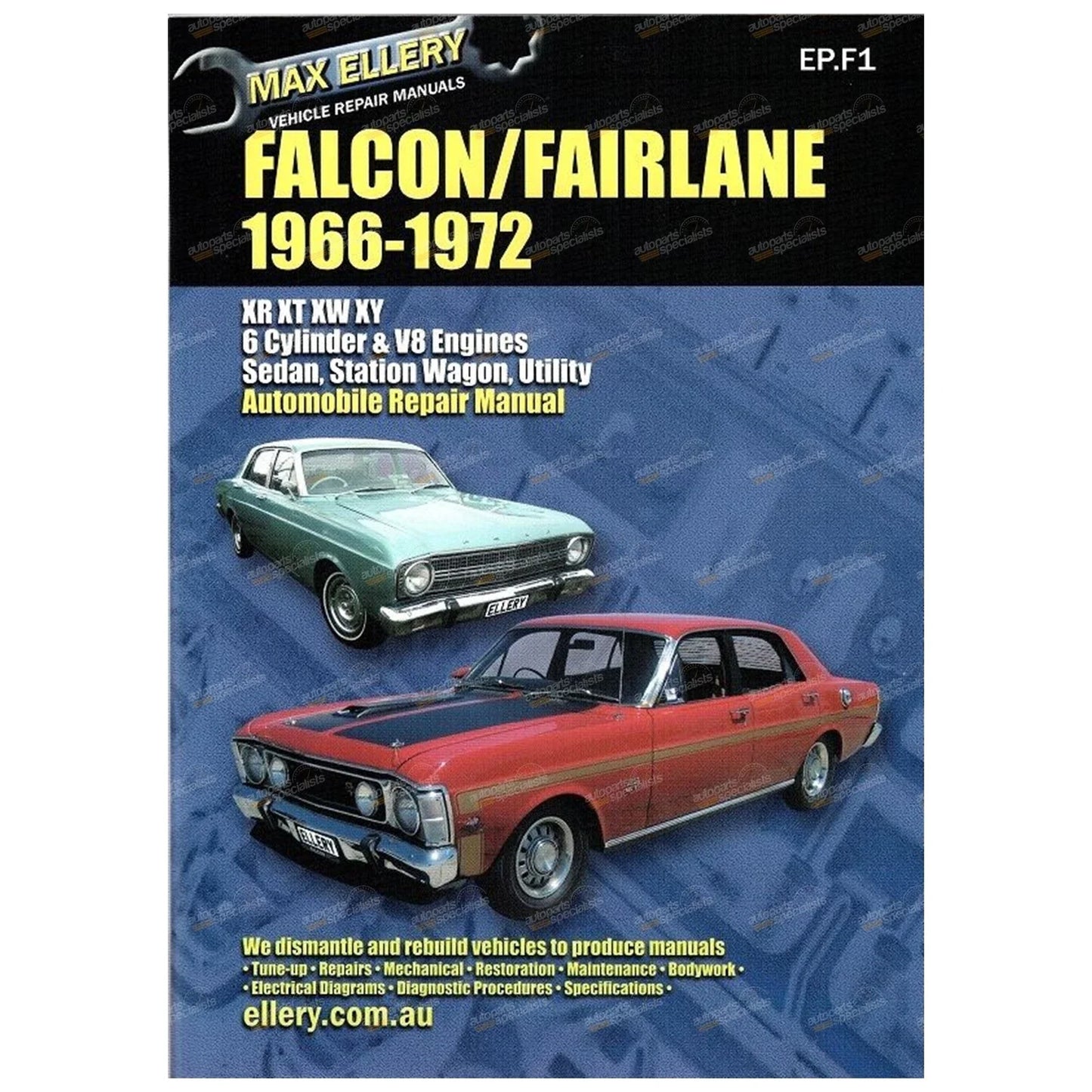Workshop Repair Manual Ford Falcon Fairlane XR XT XW XY (1966-1972) GT Phase3