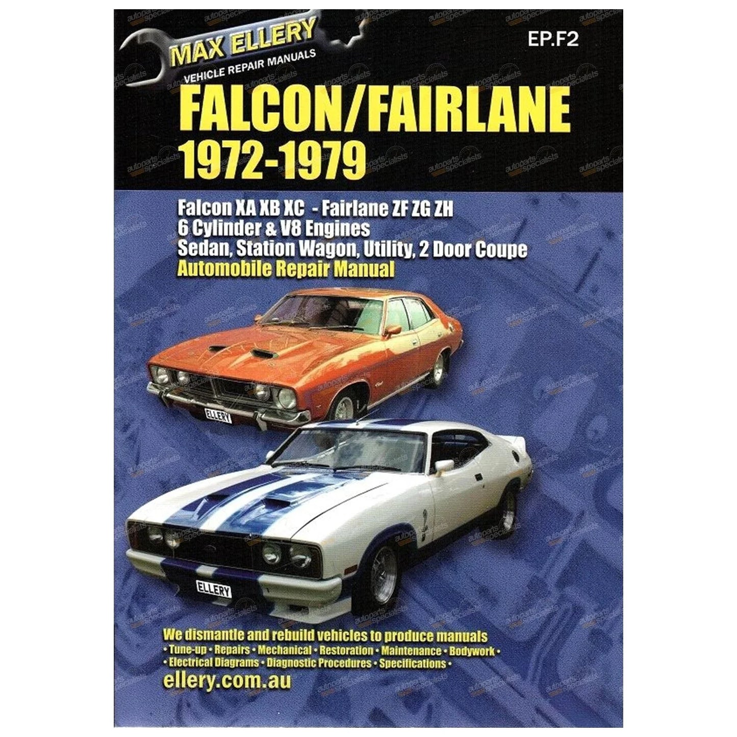 Workshop Manual for Falcon XA XB XC Fairlane ZF ZG ZH (1972-1979)