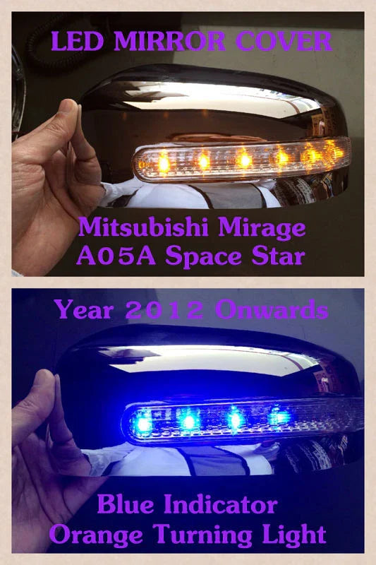 Chrome Mirror Cover LED for Mitsubishi Mirage A05A Space Star (2012-2013)