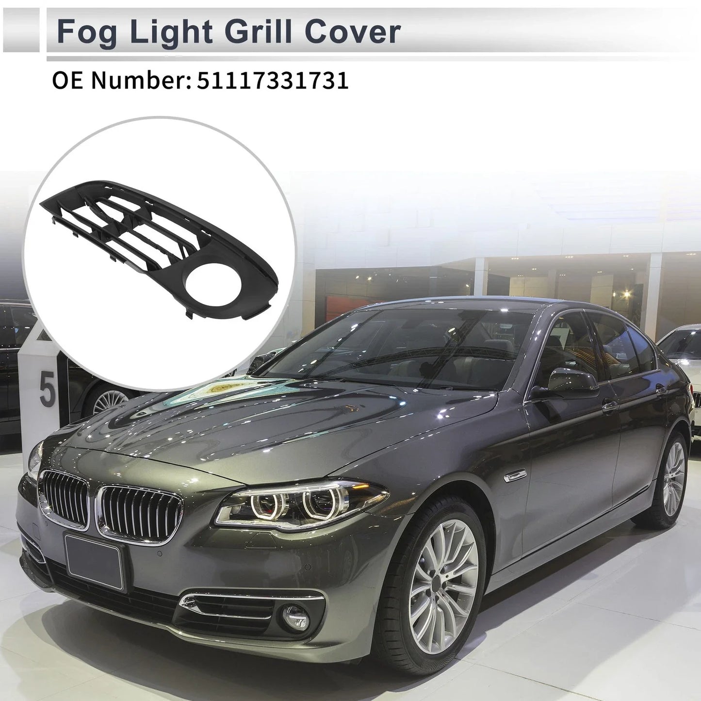 1x Front Left Fog Light Grill for BMW 528i (2014-2016)