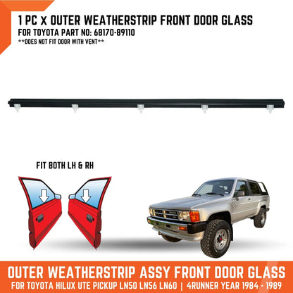 Outer Weatherstrip Front Door Glass Belt for Toyota Hilux 4Runner (LN56-LN60)