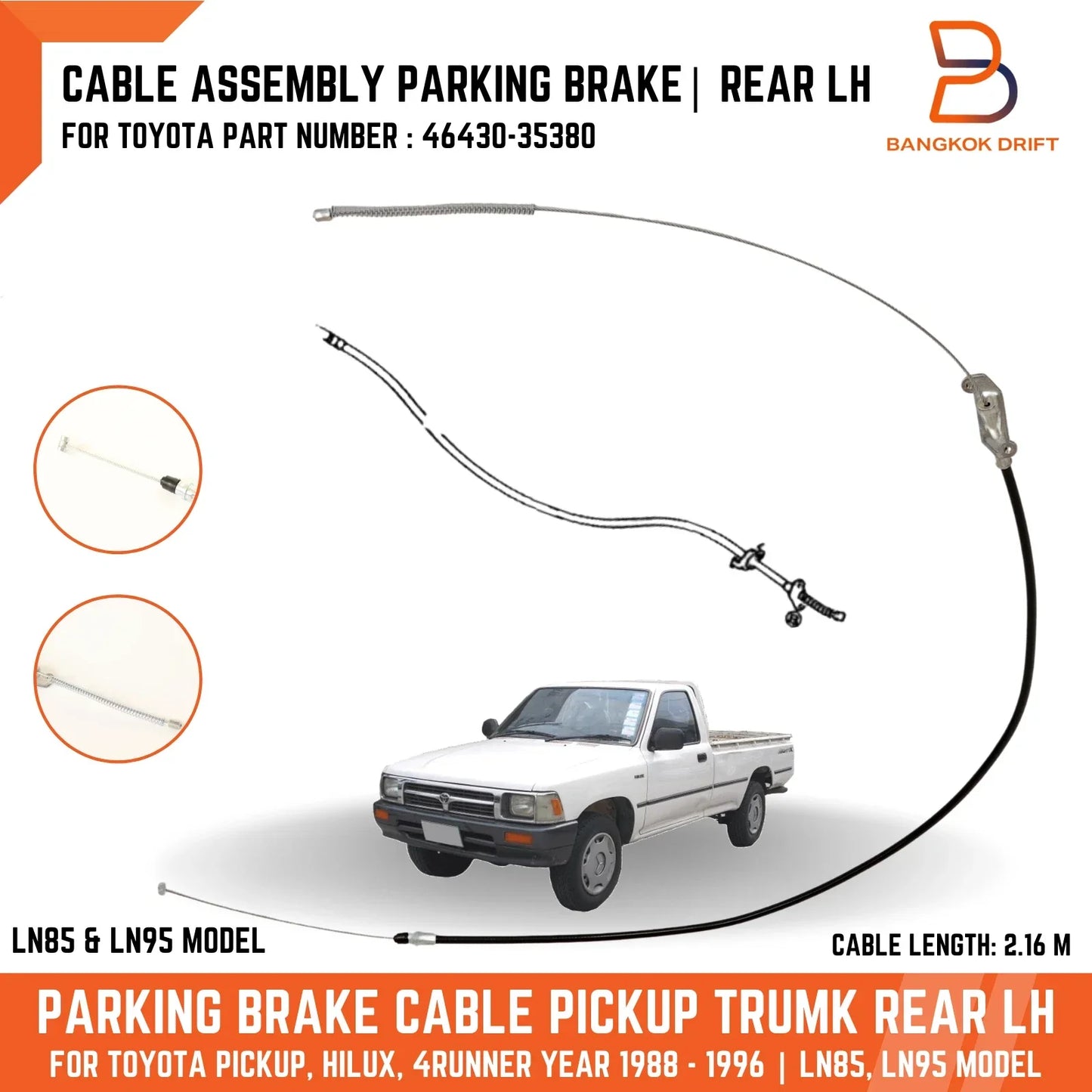 Rear Left Parking Brake Cable for Toyota Hilux LN85 LN90 (88-96)
