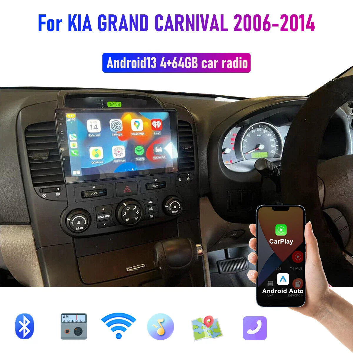 64GB Head Unit for KIA GRAND CARNIVAL (2006-2014) - Apple Carplay Android Auto