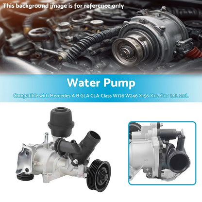 Water Pump for Mercedes A B GLA CLA W176 W246 X156 X117 C117 1.6L 2.0L