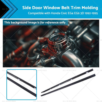 Door Window Belt Molding for Honda Civic EG4 EG6 (1992-2000)
