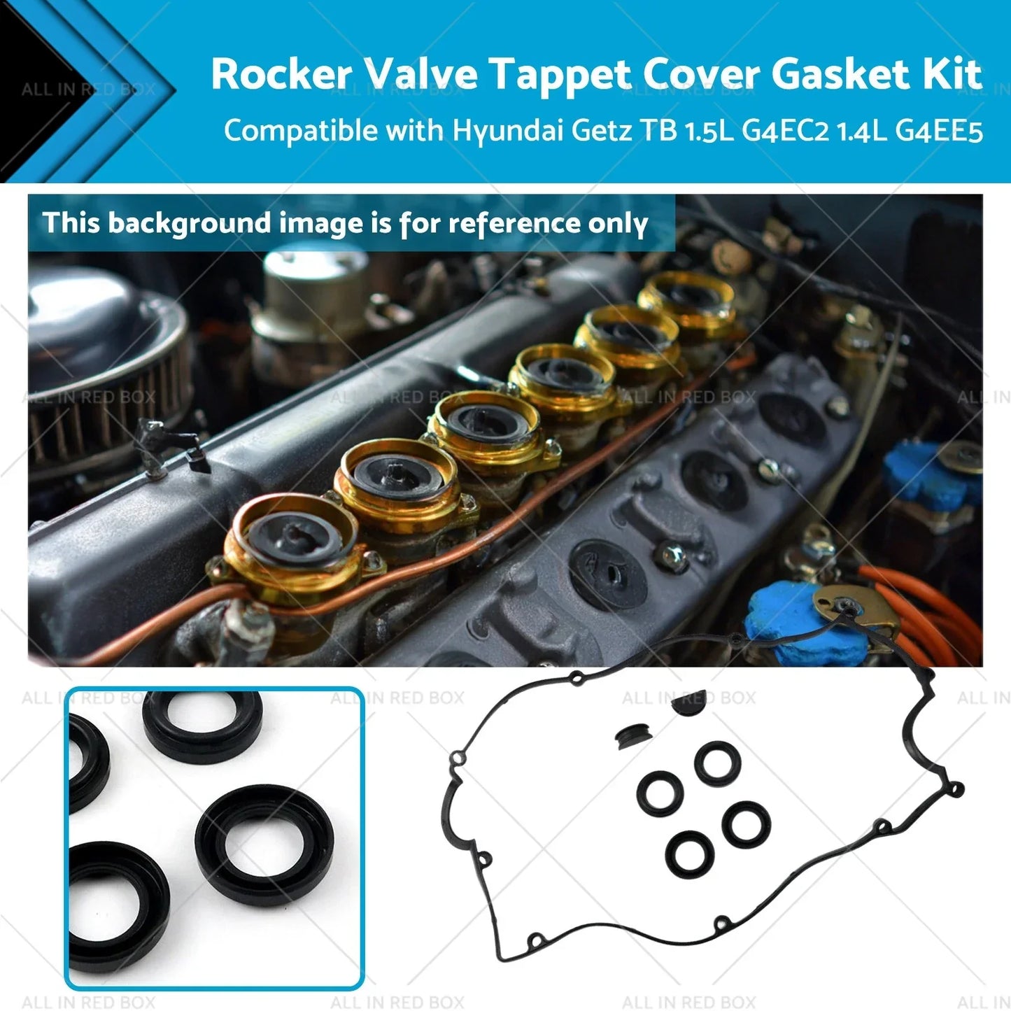 Valve Cover Gasket for Hyundai Getz TB (2002-2011)