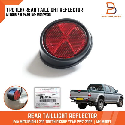 Genuine LH Rear Bumper Reflector for Mitsubishi Triton MK L200 Strada (2006-2015)