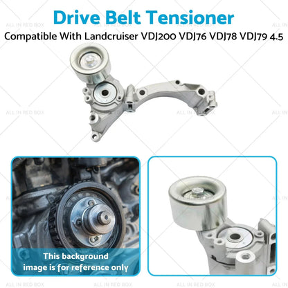 Drive Belt Tensioner for Toyota Landcruiser VDJ200 VDJ76 VDJ78 VDJ79 (2007-2021)