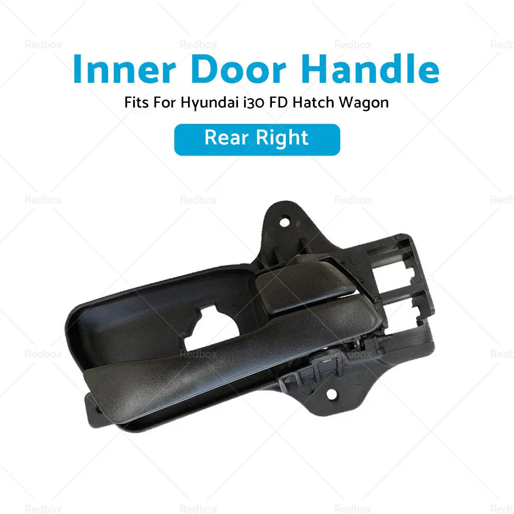 Rear Right Inner Door Handle for Hyundai i30 FD Hatch Wagon (2007-2012)