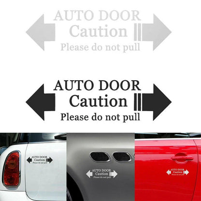 1 x Auto Door Caution Do Not Pull Decal Sticker for Car