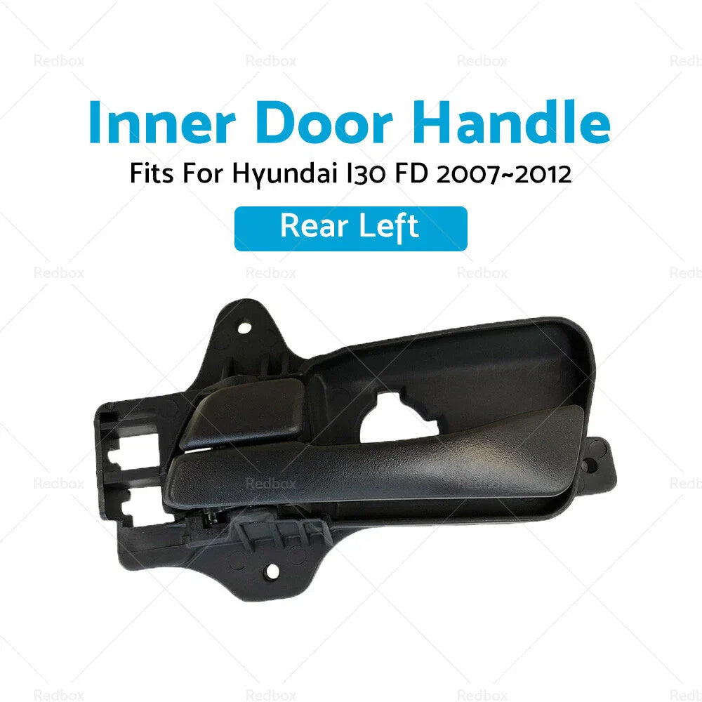 Rear Left Inner Door Handle LH for Hyundai I30 (2007-2012) Black