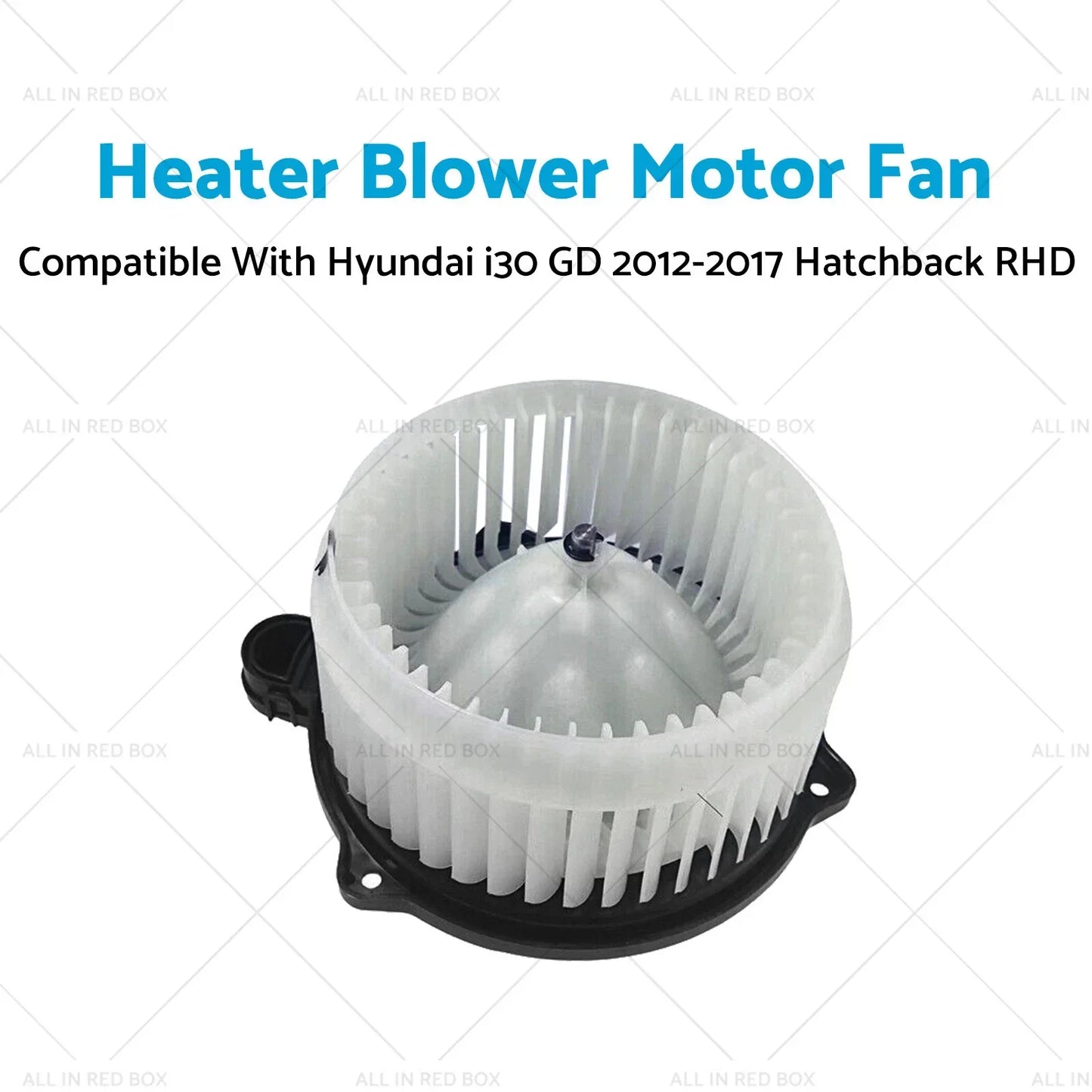 Heater Blower Motor Fan for Hyundai i30 GD (2012-2017)