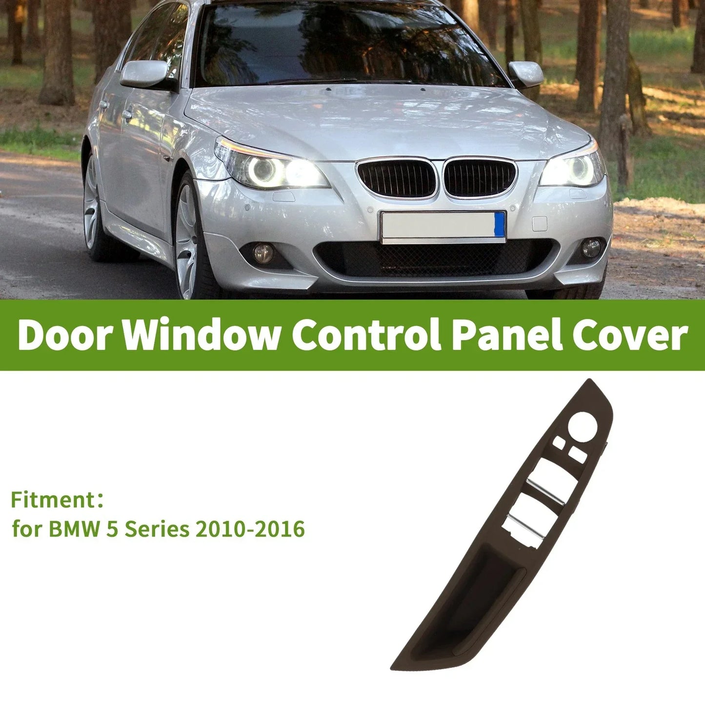 Front Left Window Switch Bezel Cover for BMW 5 Series (2010 - 2016)