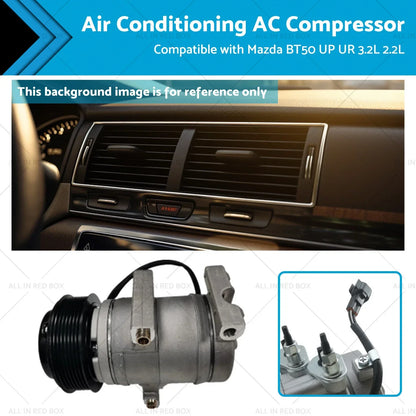 AC Compressor for Mazda BT50 UP UR 3.2L 2.2L (2011-2019)