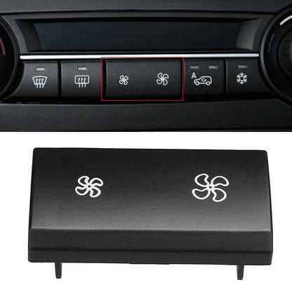 Fan Button Replacement for BMW E70 X6 E71
