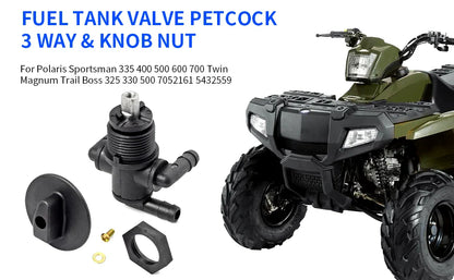 Fuel Valve Petcock 3 Way & Knob Nut for Polaris Sportsman 600/700 Twin (1999–2006)