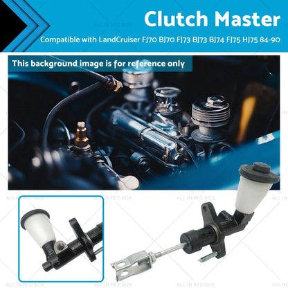 Clutch Master Cylinder for LandCruiser FJ70 BJ70 FJ73 BJ73 BJ74 BJ75 HJ75 (84-90)