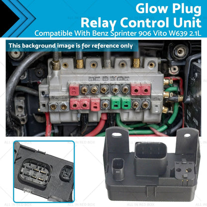 Glow Plug Relay Unit for Mercedes Sprinter 906, Vito W639 2.1L Diesel
