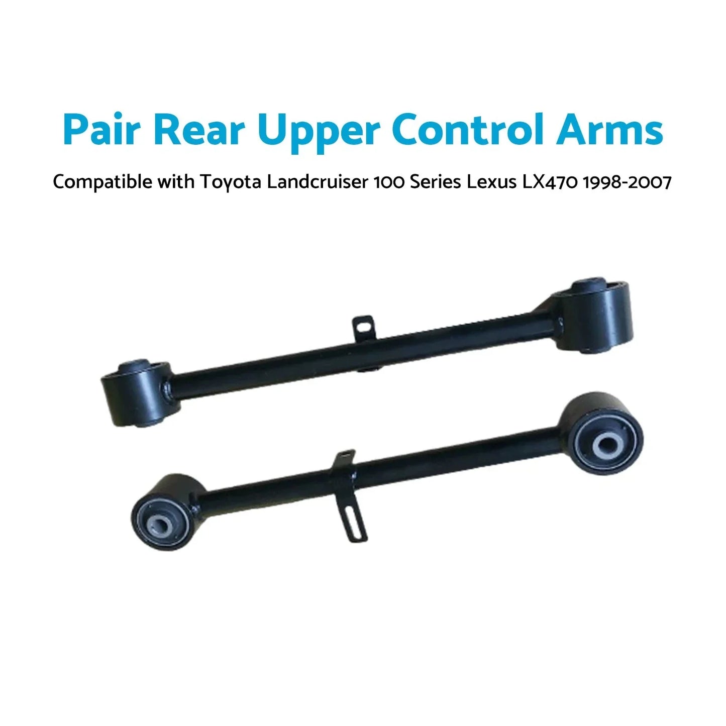 Rear Upper Control Arms for Land Cruiser 100, Lexus LX470 (1998-2007)
